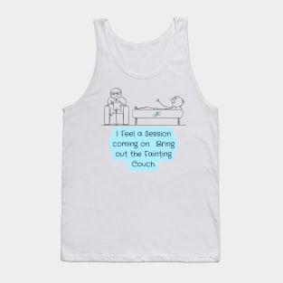 Fainting Couch Tank Top